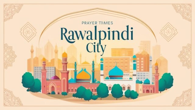 prayer time - salah time rawalpindi