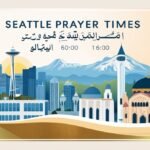 prayer times salah time in Seattle