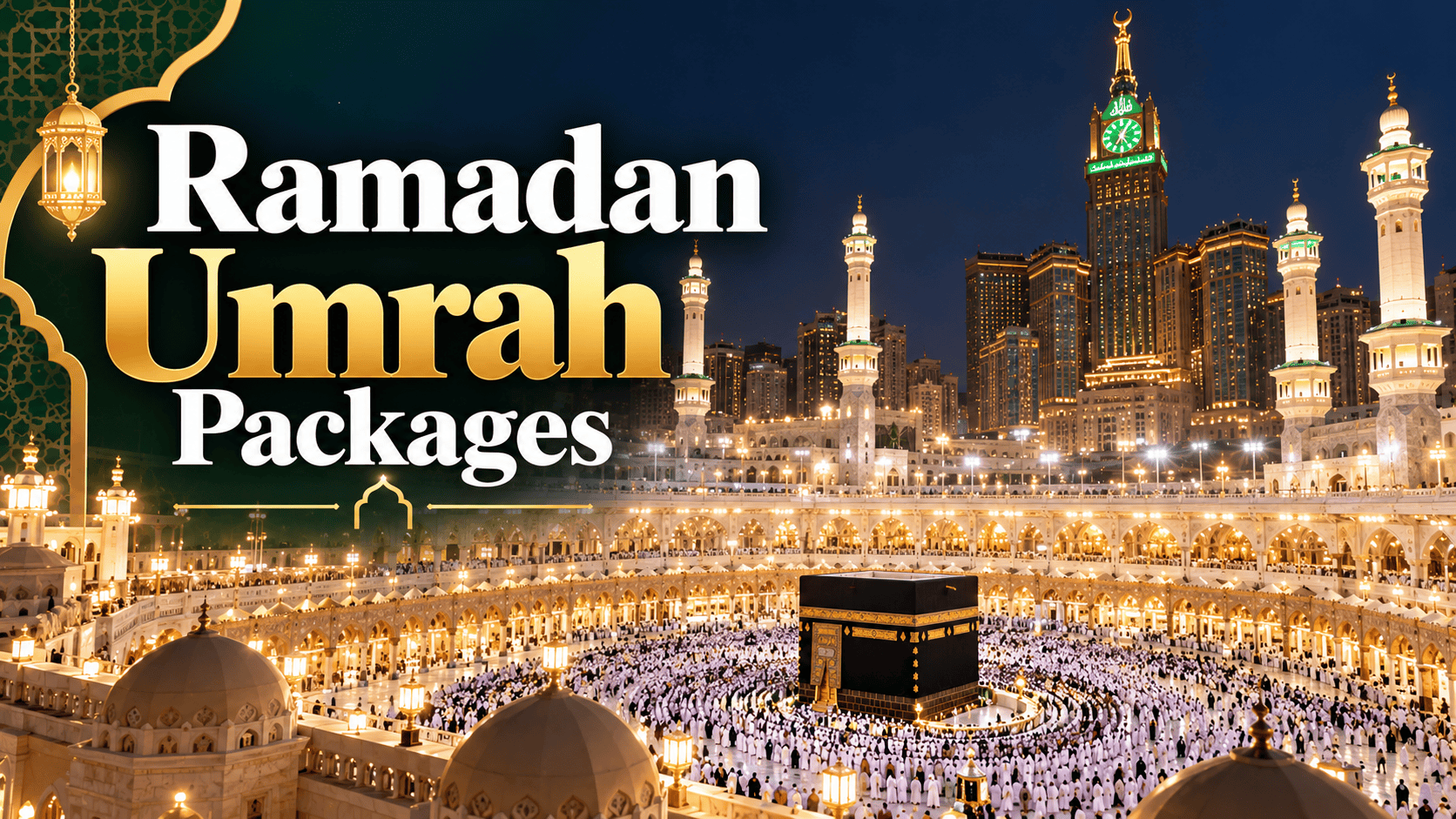 You are currently viewing Ramadan Umrah Packages 2026